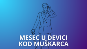 Read more about the article Mesec u Devici kod muškarca