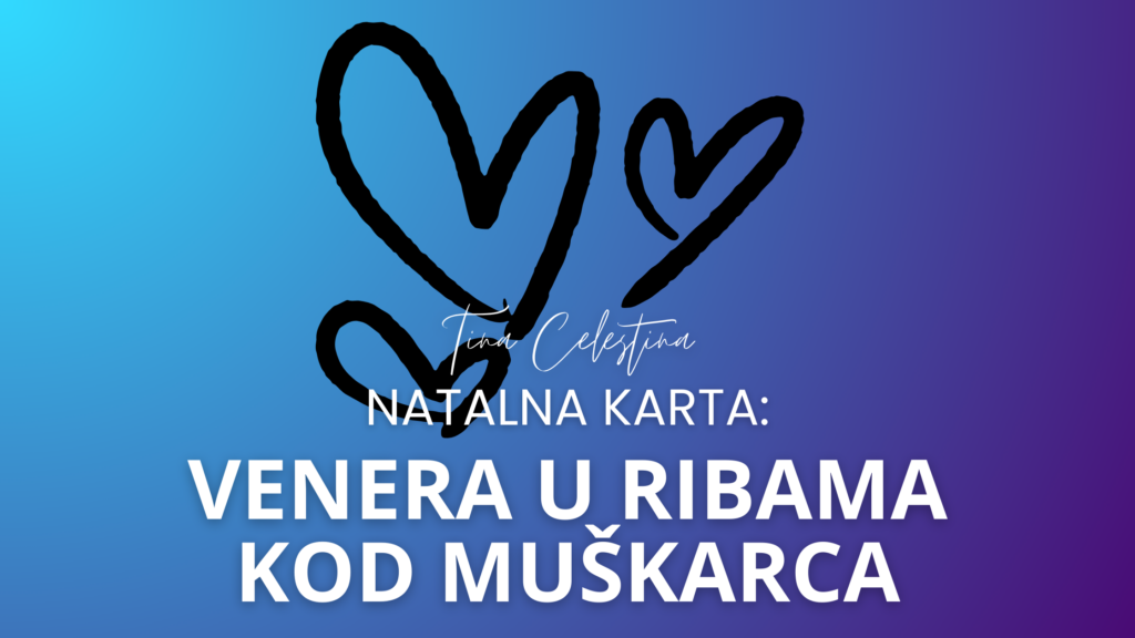 venera u ribama kod muskarca, astrolog tina celestina